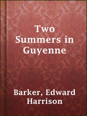 cover image of Two Summers in Guyenne